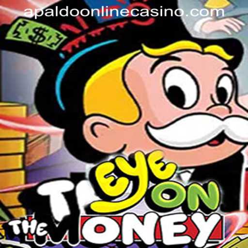 EyeOnTheMoney: An Exciting New Adventure at APALDO ONLINE CASINO